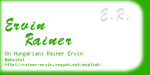 ervin rainer business card